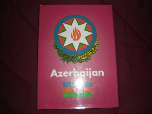 Beispielbild fr Azerbaijan zum Verkauf von Better World Books