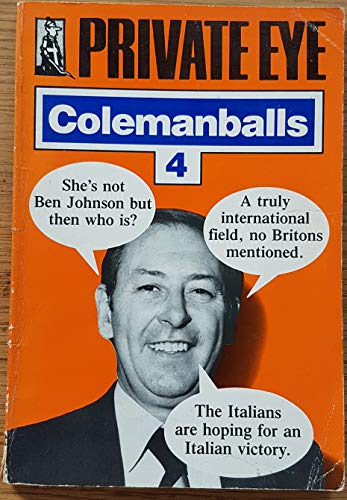 Beispielbild fr Private Eye's" Colemanballs: No. 4 zum Verkauf von WorldofBooks