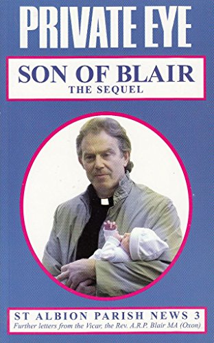 Beispielbild fr ST ALBION PARISH NEWS BOOK 3: SON OF BLAIR: THE SEQUEL. zum Verkauf von Cambridge Rare Books