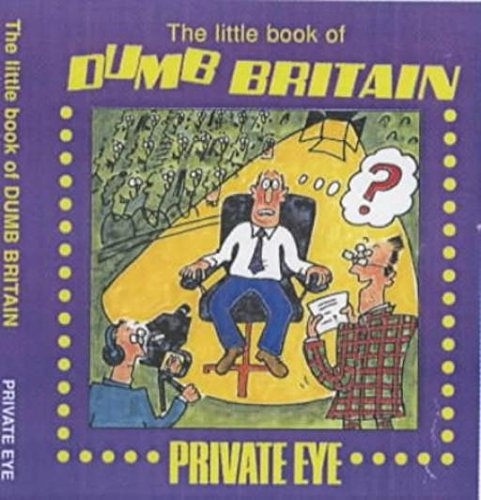 Beispielbild fr The Little Book of Dumb Britain zum Verkauf von WorldofBooks