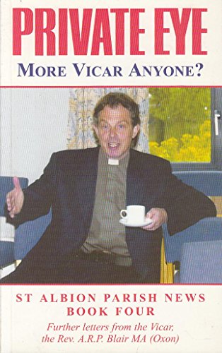 Imagen de archivo de More Vicar Anyone? St Albion Parish News Book 4. a la venta por N. G. Lawrie Books