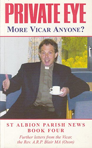 Stock image for More Vicar Anyone? St Albion Parish News Book 4. for sale by N. G. Lawrie Books