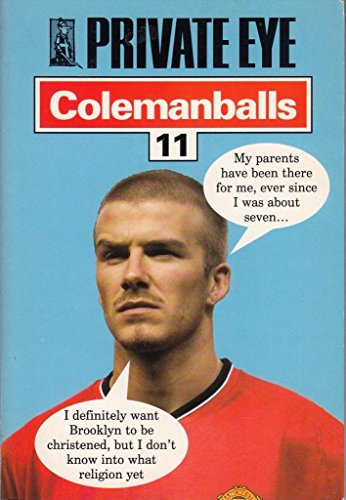 Beispielbild fr Private Eye's" Colemanballs: No. 11 zum Verkauf von WorldofBooks