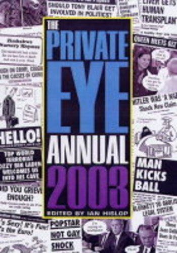 Stock image for The Private Eye Annual 2003 for sale by WorldofBooks