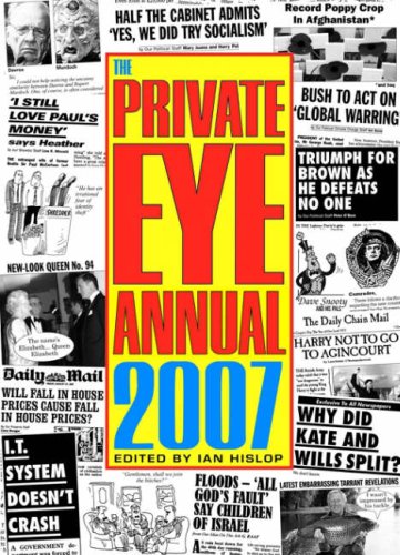 Stock image for The Private Eye Annual 2007 for sale by WorldofBooks