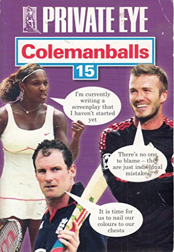 Stock image for Private Eye's Colemanballs: No. 15 for sale by ThriftBooks-Atlanta