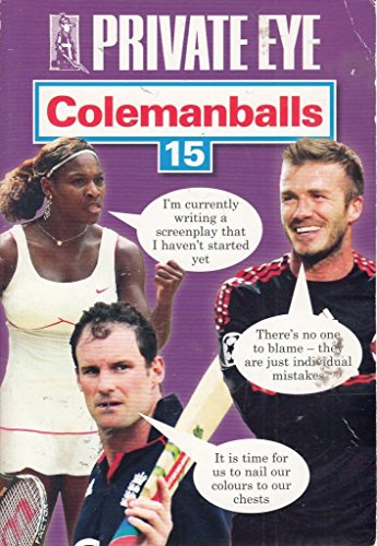Stock image for Private Eye's Colemanballs: No. 15 for sale by ThriftBooks-Dallas
