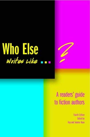 9781901786576: Who Else Writes Like...?: A Readers' Guide to Fiction Authors