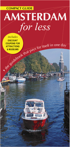 Stock image for Amsterdam For Less (For Less Compact Guides) for sale by Goldstone Books