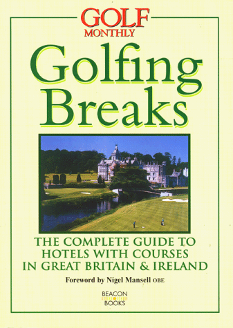 Stock image for "Golf Monthly" Golfing Breaks for sale by Reuseabook