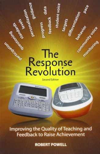 Imagen de archivo de The Response Revolution: The Pursuit of Excellence in Teaching and Learning a la venta por Wonder Book