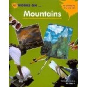 Beispielbild fr Mountains (Artworks on.S.) zum Verkauf von Goldstone Books