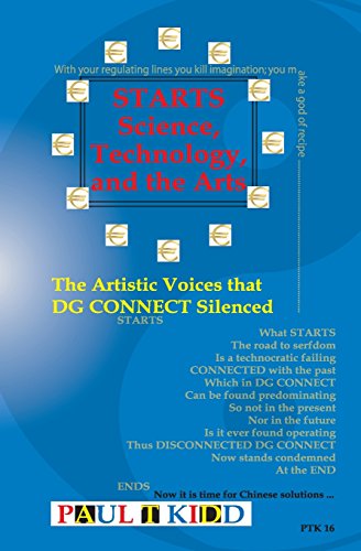 Stock image for STARTS - Science, Technology, and the Arts: The Artistic Voices that DG CONNECT Silenced for sale by Lucky's Textbooks
