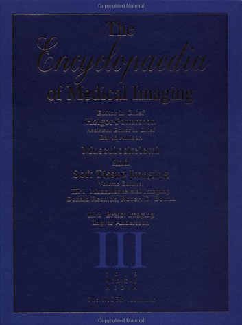 The Encyclopedia of Medical Imaging III (9781901865066) by Pettersson, Holger; Allison, David J.
