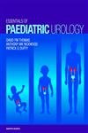 Beispielbild fr Essentials of Paediatric Urology zum Verkauf von Anybook.com