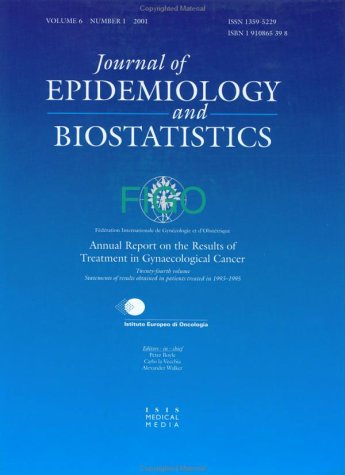 Stock image for Journal of Epidemiology and Bio Statistics : FIGO Annual Report on the Results of Treatment in Gynecological Cancer Twenty-Fourth Volume for sale by PsychoBabel & Skoob Books