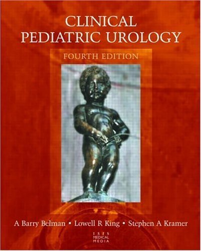 Beispielbild fr Clinical Pediatric Urology zum Verkauf von Better World Books: West