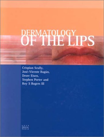 Stock image for Dermatology of the Lips for sale by Orbiting Books