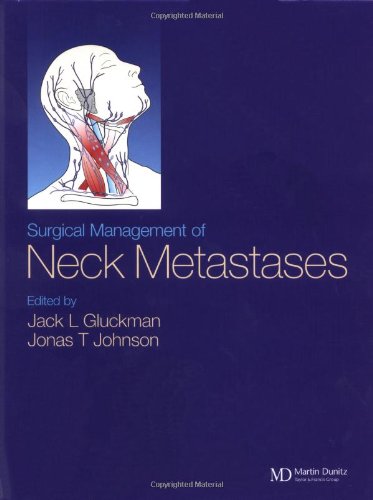 Surgical Management of Neck Metastases (9781901865851) by Gluckman, Jack L.; Johnson, Jonas T.