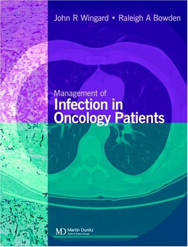 Stock image for Management of Infection in Oncology Patients for sale by BOOKWEST