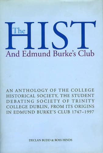 Beispielbild fr The Hist and Edmund Burke's Club zum Verkauf von Better World Books