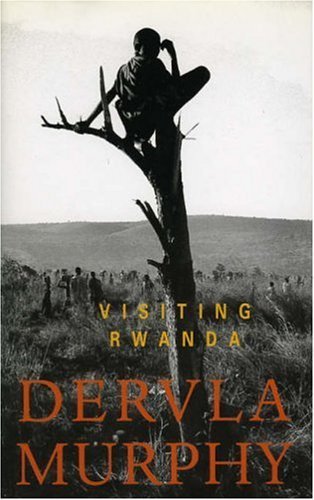 Visiting Rwanda (9781901866117) by Murphy, Dervla