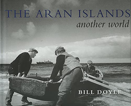 THE ARAN ISLANDS: Another World. (signed)