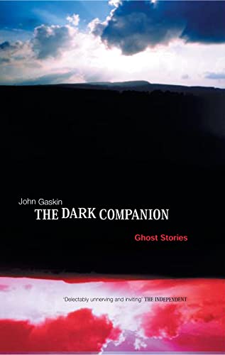Beispielbild fr The Dark Companion: Ghost Stories zum Verkauf von WorldofBooks