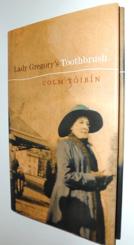 Stock image for Lady Gregory's Toothbrush for sale by More Than Words