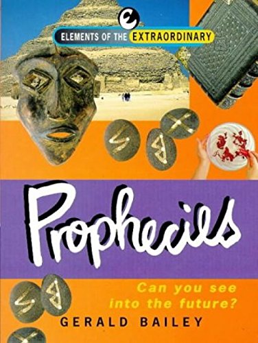 Stock image for Prophecies (Elements of the Extraordinary S.) for sale by WorldofBooks