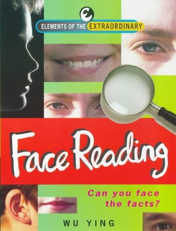 9781901881875: Face Reading (Elements of the Extraordinary S.)