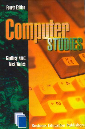 Computer Studies (9781901888096) by Geoffrey Knott; P.M. Callaghan