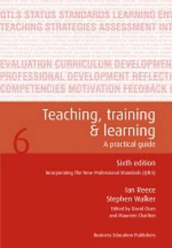 Beispielbild fr Teaching, Training and Learning: A Practical Guide zum Verkauf von AwesomeBooks