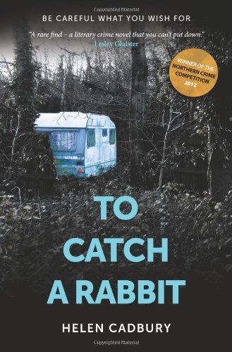 Beispielbild fr To Catch A Rabbit zum Verkauf von WorldofBooks