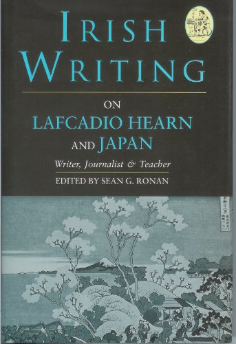 9781901903058: Irish Writing on Lafcadio Hearn & Japan: Writer, Journalist & Teacher