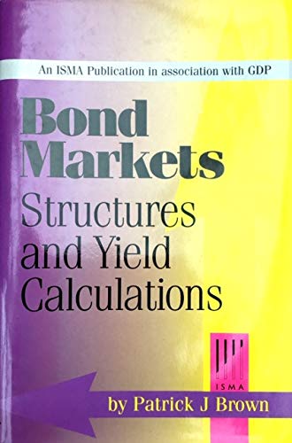 9781901912029: Bond Markets Structures and Yield Calculations