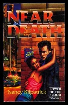 9781901914177: Near Death: v. 2 (Power of the Blood)