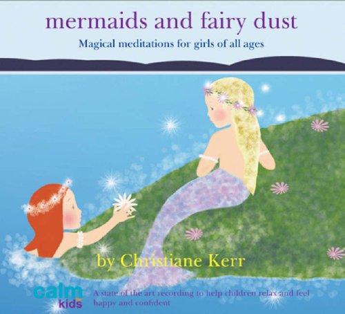 Beispielbild fr Mermaids and Fairy Dust (Calm for Kids) zum Verkauf von Goldstone Books