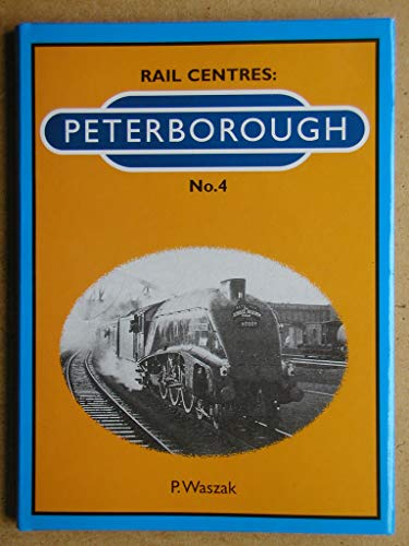 9781901945140: Peterborough (Rail Centres)