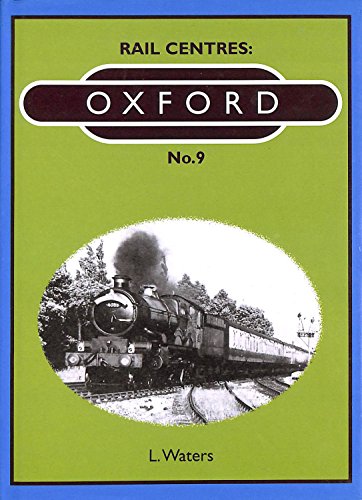 Stock image for Oxford: No. 9 (Rail Centres) for sale by WorldofBooks