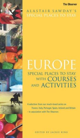 Beispielbild fr Europe Courses & Activities: Special places to stay with courses and activities zum Verkauf von WorldofBooks