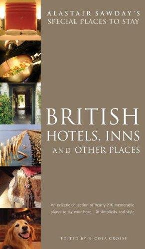 9781901970388: BRITISH HOTELS INNS AND O.PLAC (Alastair Sawday's Special Places to Stay)