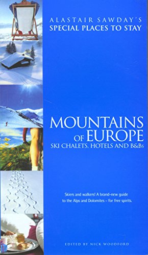 Stock image for Mountains of Europe : Ski Chalets, Hotels and BandBs for sale by Better World Books: West