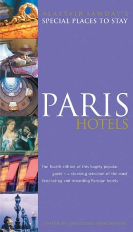 Imagen de archivo de Special Places to Stay Paris Hotels a la venta por Better World Books: West