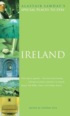 Stock image for Ireland (Alastair Sawday's Special Places to Stay) for sale by AwesomeBooks