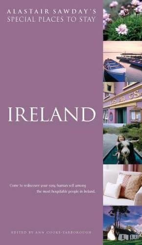 Beispielbild fr Ireland (Alastair Sawday's Special Places to Stay) zum Verkauf von WorldofBooks