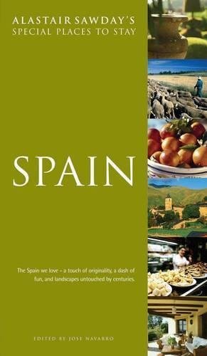Beispielbild fr Spain (Alastair Sawday's Special Places to Stay) zum Verkauf von AwesomeBooks