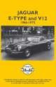 Beispielbild fr Jaguar E-Type and V12 1966-1975 zum Verkauf von Prior Books Ltd