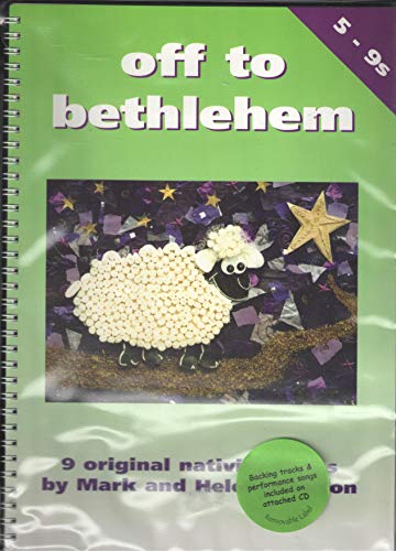 Off to Bethlehem (9781901980097) by Mark Johnson