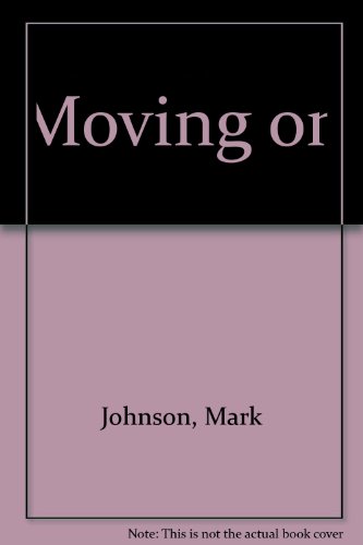 Moving on (9781901980134) by Johnson, Mark